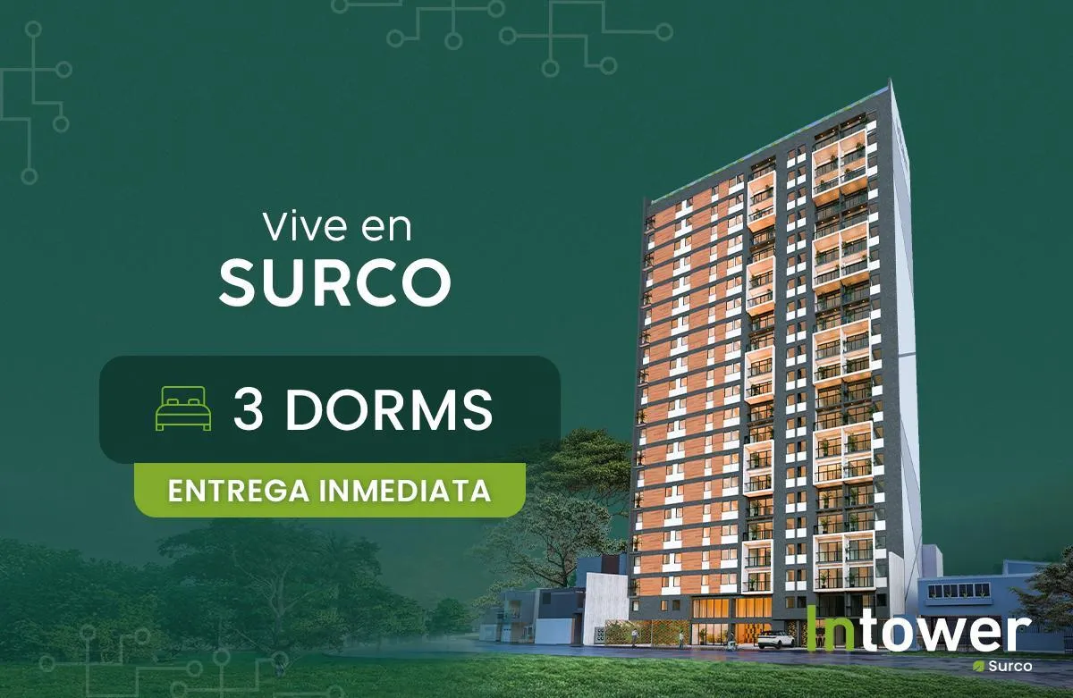 Edificio Intower | Vive a Pasos de Chacarilla | ¡Entrega Inmediata!