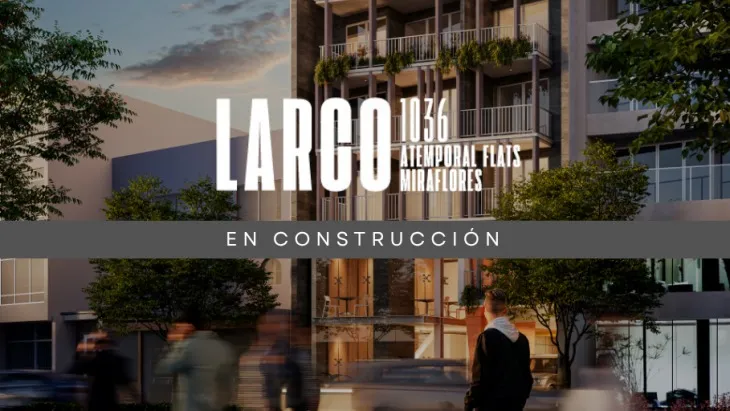 Larco 1036 Atemporal Flats Miraflores